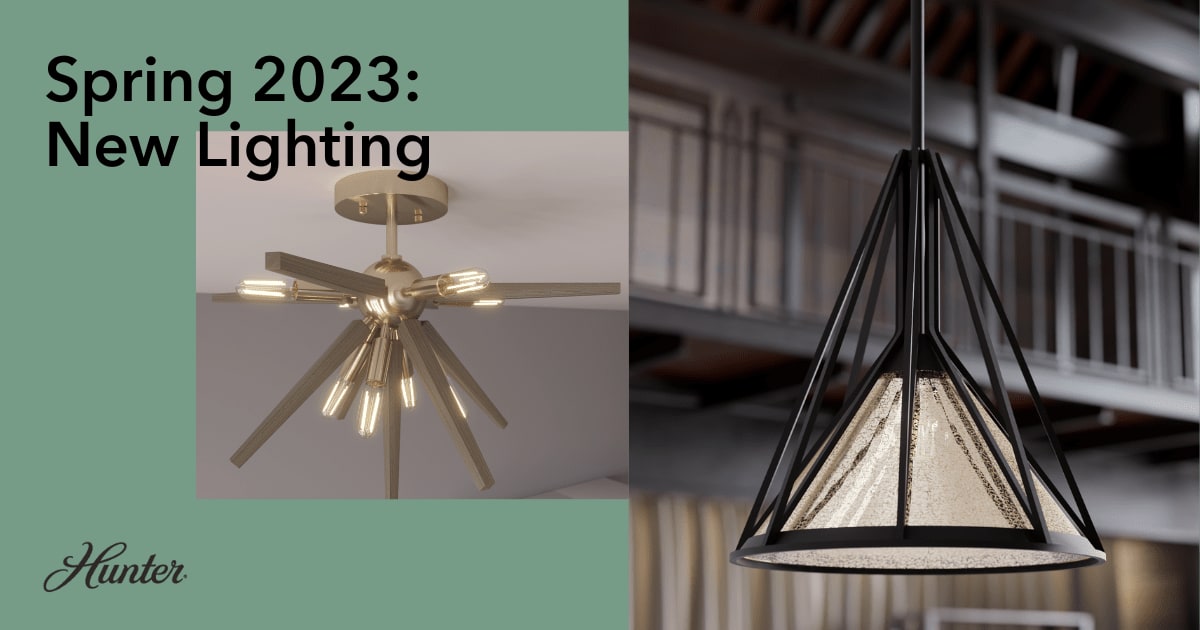 Han Legitim Hvor New Spring 2023 Lighting: Brighten Up Your World – Hunter Fan