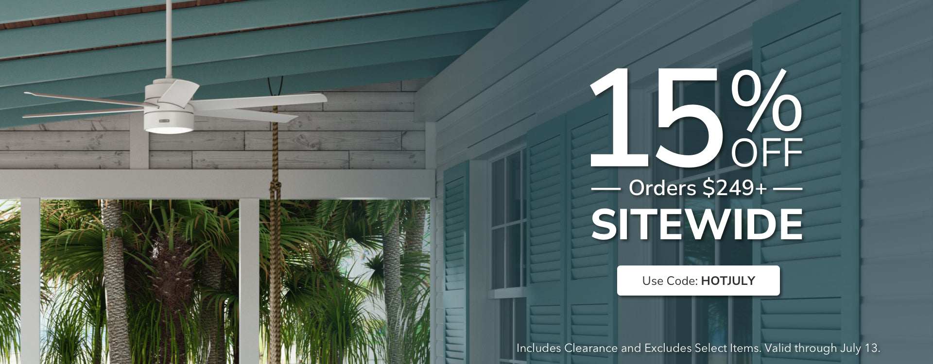 15% Off Orders $249+ Sitewide. Use Code: HOTJULY. Shop Now.