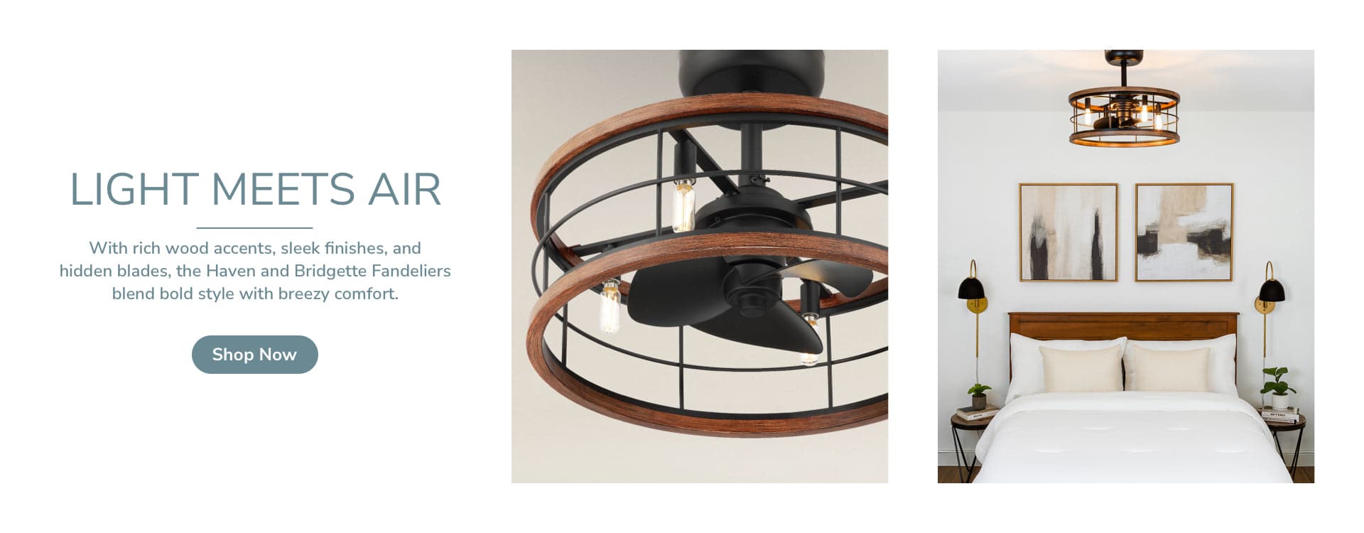 Light Meets Air. Shop Now.