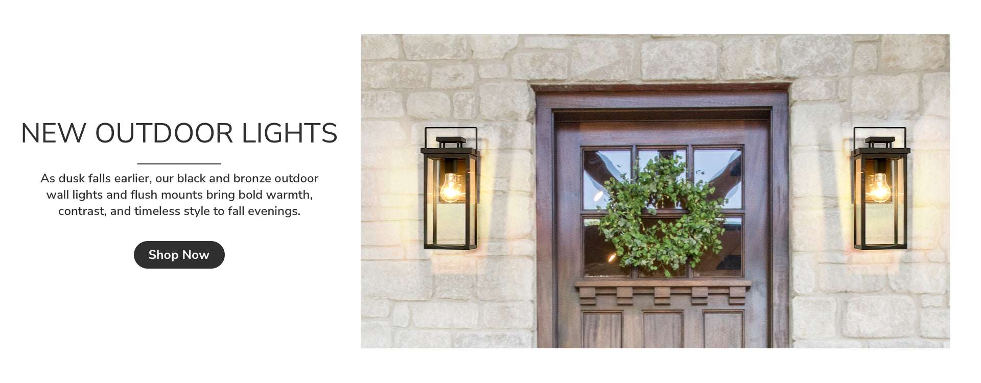 New Outdoor Lights