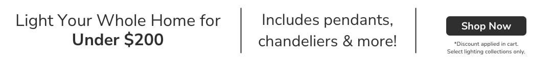 Light Your Whole Home for Under $200. Includes pendants, chandeliers & more! Shop Now.